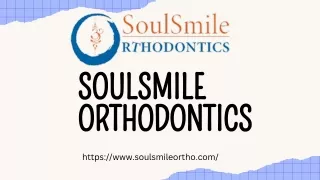 Achieve Straight Teeth with Clear Aligners | SoulSmile Orthodontics