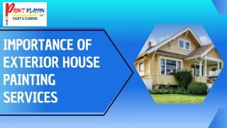 Importance of Exterior House Painting Services