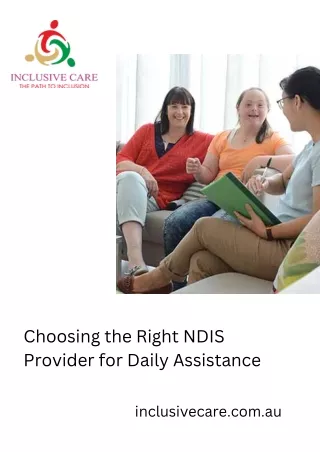 Choosing the Right NDIS Provider for Daily Assistance