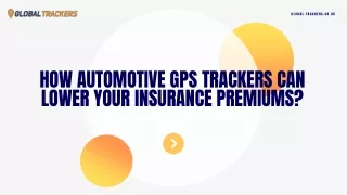 Best Automotive GPS Tracker | How GPS Trackers Can Lower Your Insurance Premiums