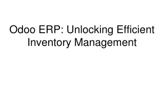 Odoo ERP_ Unlocking Efficient Inventory Management