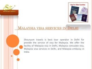 Malaysia visa services in Delhi