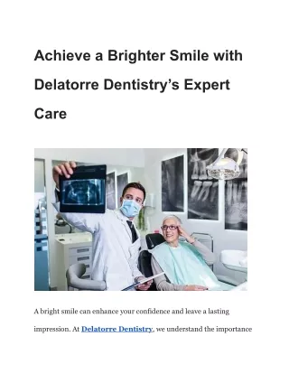 Achieve a Brighter Smile with Delatorre Dentistry’s Expert Care