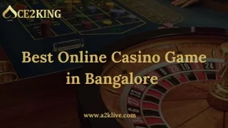 Best Online Casino Game in Bangalore