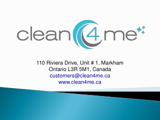 Clean 4 Me Inc - Toronto Cleaning Service Company