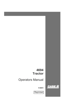 Case IH 4694 Tractor Operator’s Manual Instant Download (Publication No.9-9851)