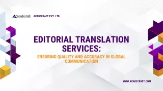 Editorial Translation Services: Ensuring Quality and Accuracy