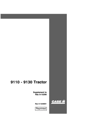Case IH 9110 9130 Tractor Supplement Operator’s Manual Instant Download (Publication No.9-15290S1)