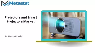 Projectors and Smart Projectors Market