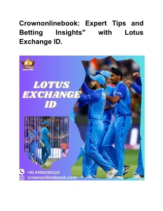 Crownonlinebook: Expert Tips and Betting Insights" with Lotus Exchange ID