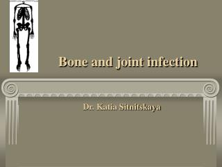 Bone and joint infection