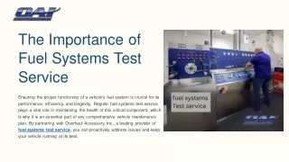 The Importance of Fuel Systems Test Service