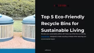 Top 5 Eco-Friendly Recycle Bins for Sustainable Living