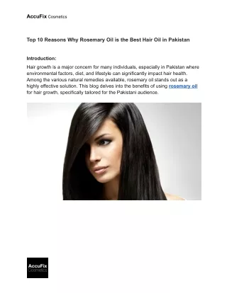 Top 10 Reasons Why Rosemary Oil is the Best Hair Oil in Pakistan