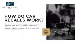 Know About How Do Car Recalls Work - Sage Law Group LLP