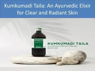 Kumkumadi Taila An Ayurvedic Elixir for Clear and Radiant Skin