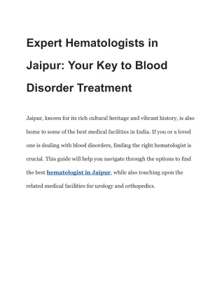 Expert Hematologists in Jaipur_ Your Key to Blood Disorder Treatment