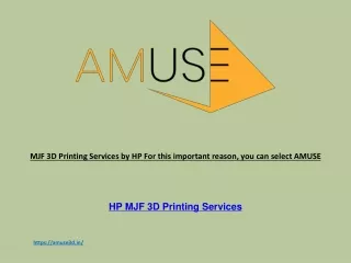 MJF 3D Printing Services by HP For this important reason, you can select AMUSE