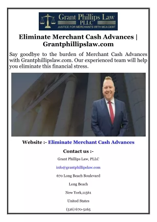 Eliminate Merchant Cash Advances  Grantphillipslaw.com