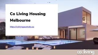 Co Living Housing Melbourne - colivingaustralia.au