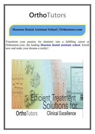 Houston Dental Assistant School Orthotutors.com