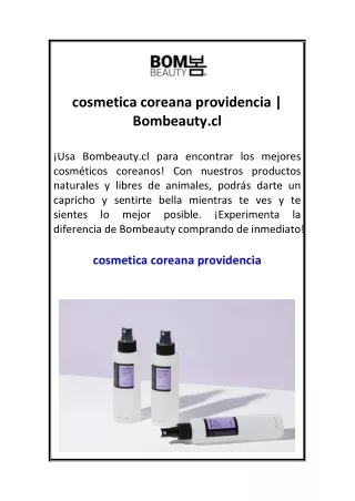 cosmetica coreana providencia Bombeauty.cl