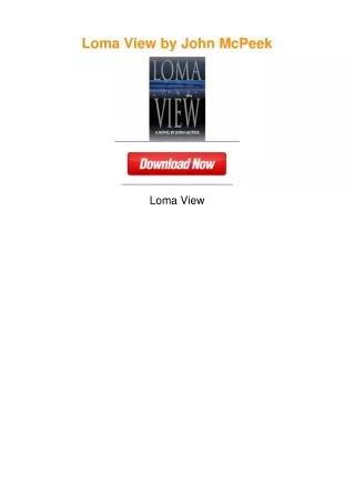 Loma View by John McPeek