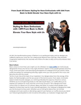 From Dusk till Dawn: Styling for Rave Enthusiasts with iAM From Basic to Bold: E