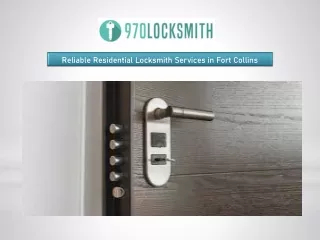 Reliable Residential Locksmith Services in Fort Collins