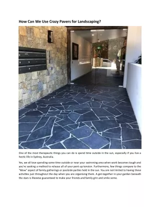 How Can We Use Crazy Pavers for Landscaping?