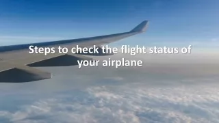 Steps to check the flight status of your airplane