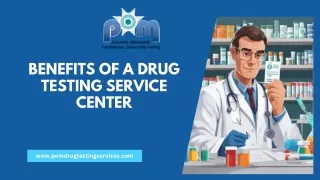 Benefits of a Drug Testing Service Center