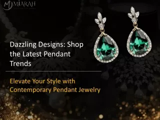 Dazzling Designs Shop the Latest Pendant Trends