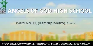 Enroll at Angles of God High School in Guwahati Your Path to Excellence