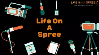 Life On A Spree - Best Australian Podcast