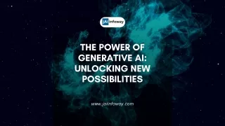 The Power of Generative AI with Jaiinfoway