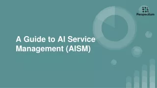 A Guide to AI Service Management (AISM) - Perspectium