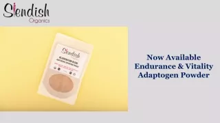 Now Available Endurance & Vitality Adaptogen Powder