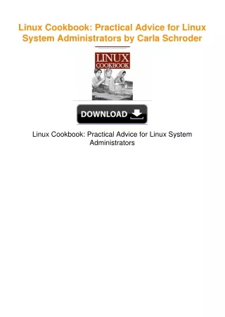 Linux Cookbook: Practical Advice for Linux System Administrators by Carla