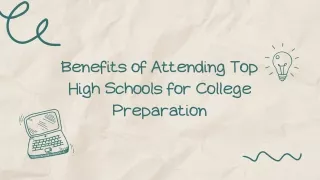 Benefits of Attending Top High Schools for College Preparation