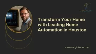 Transform Your Home with Leading Home Automation in Houston