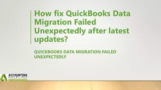 QuickBooks Data Migration Failed Unexpectedly: Instant solutions