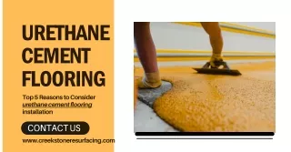 Top 5 Reasons Why You Should Consider Urethane Cement Flooring