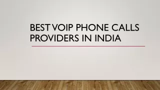 Best VoIP phone calls providers in India