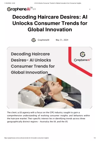 #1 AI Unlocks Consumer Trends for Global Innovation from Consumer Insights