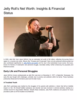 Jelly Roll’s Net Worth: Insights & Financial Status