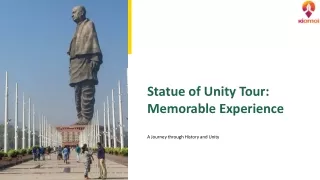 Statue of Unity Tour: Memorable Experience