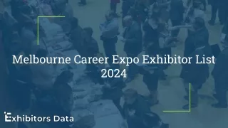 Melbourne Career Expo Exhibitor List 2024