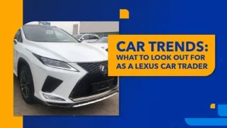 Lexus Car Dealership with Our Trader