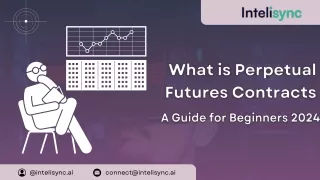 What is Perpetual Futures Contracts A Guide for Beginners 2024